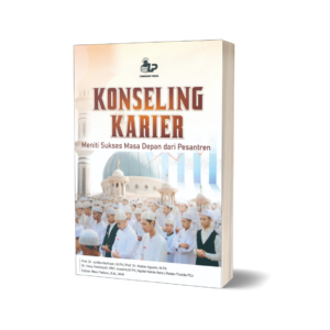 KONSELING KARIER Meniti Sukses Masa Depan dari Pesantren