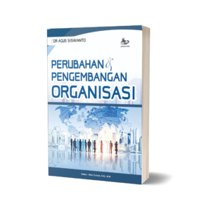 PERUBAHAN DAN PENGEMBANGAN ORGANISASI