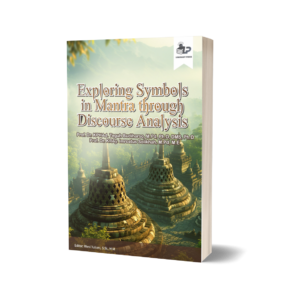 EXPLORING SYMBOLS IN MANTRA THROUGH DISCOURSE ANALYSIS