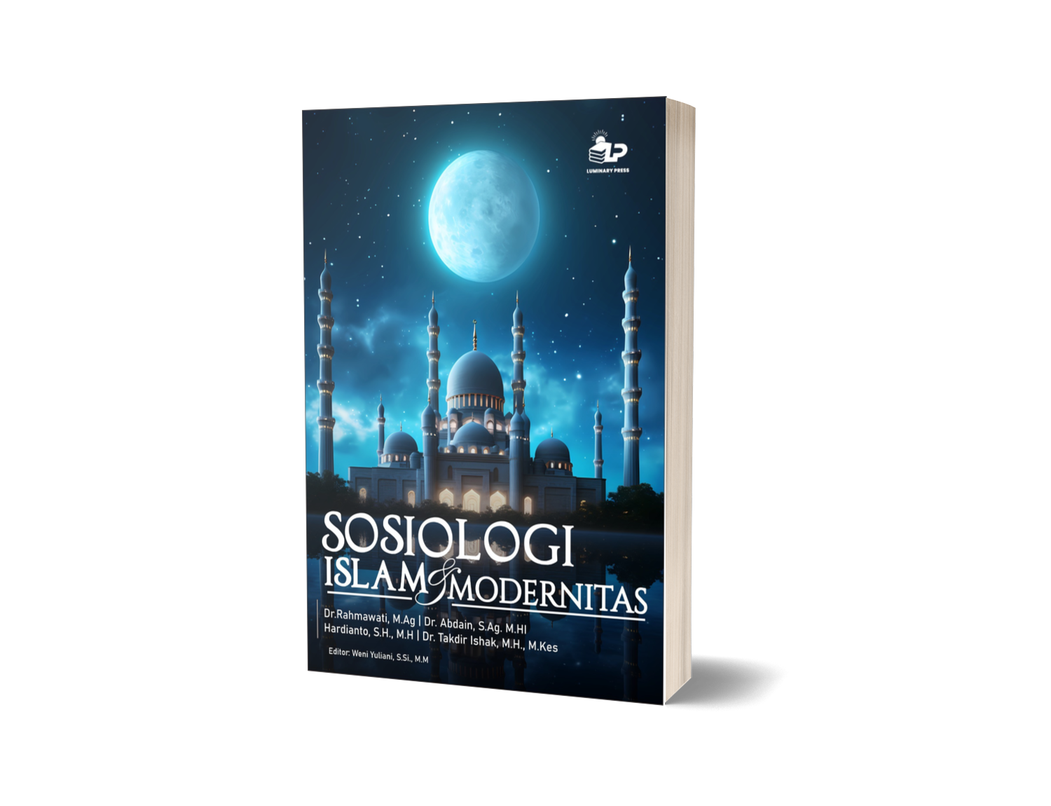 SOSIOLOGI ISLAM DAN MODERNITAS