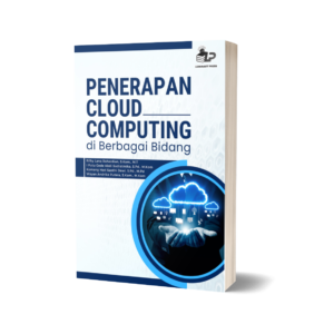 PENERAPAN CLOUD COMPUTING DI BERBAGAI BIDANG