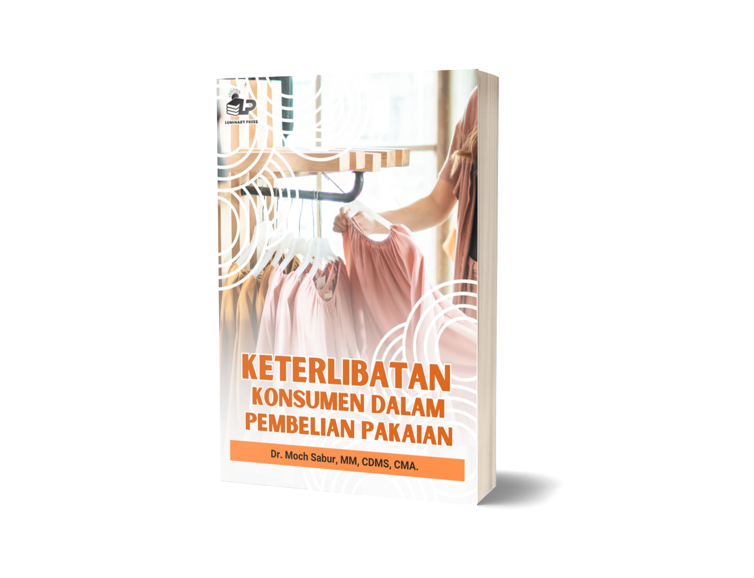 KETERLIBATAN KONSUMEN DALAM PEMBELIAN PAKAIAN