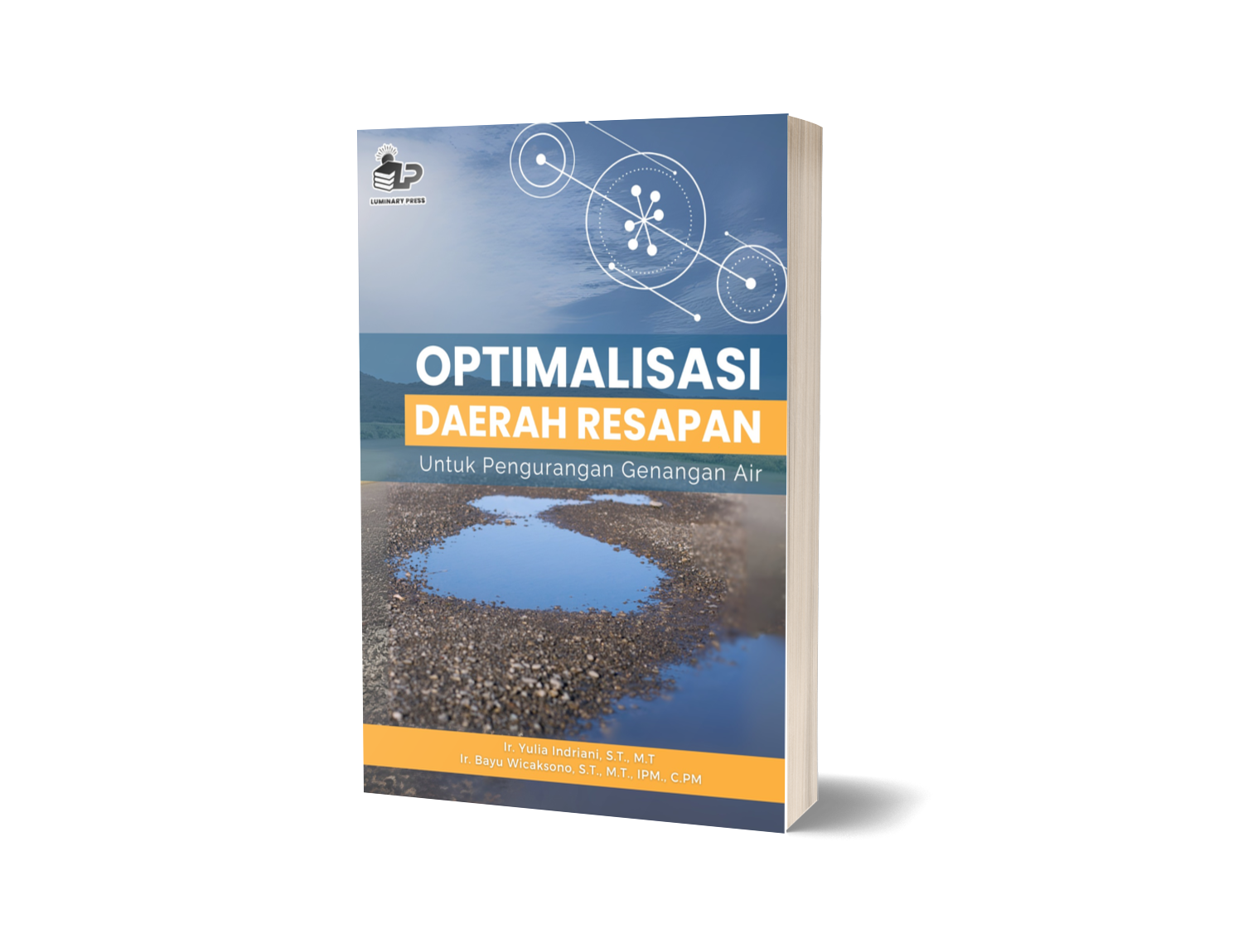 OPTIMALISASI DAERAH RESAPAN UNTUK PENGURANGAN GENANGAN AIR
