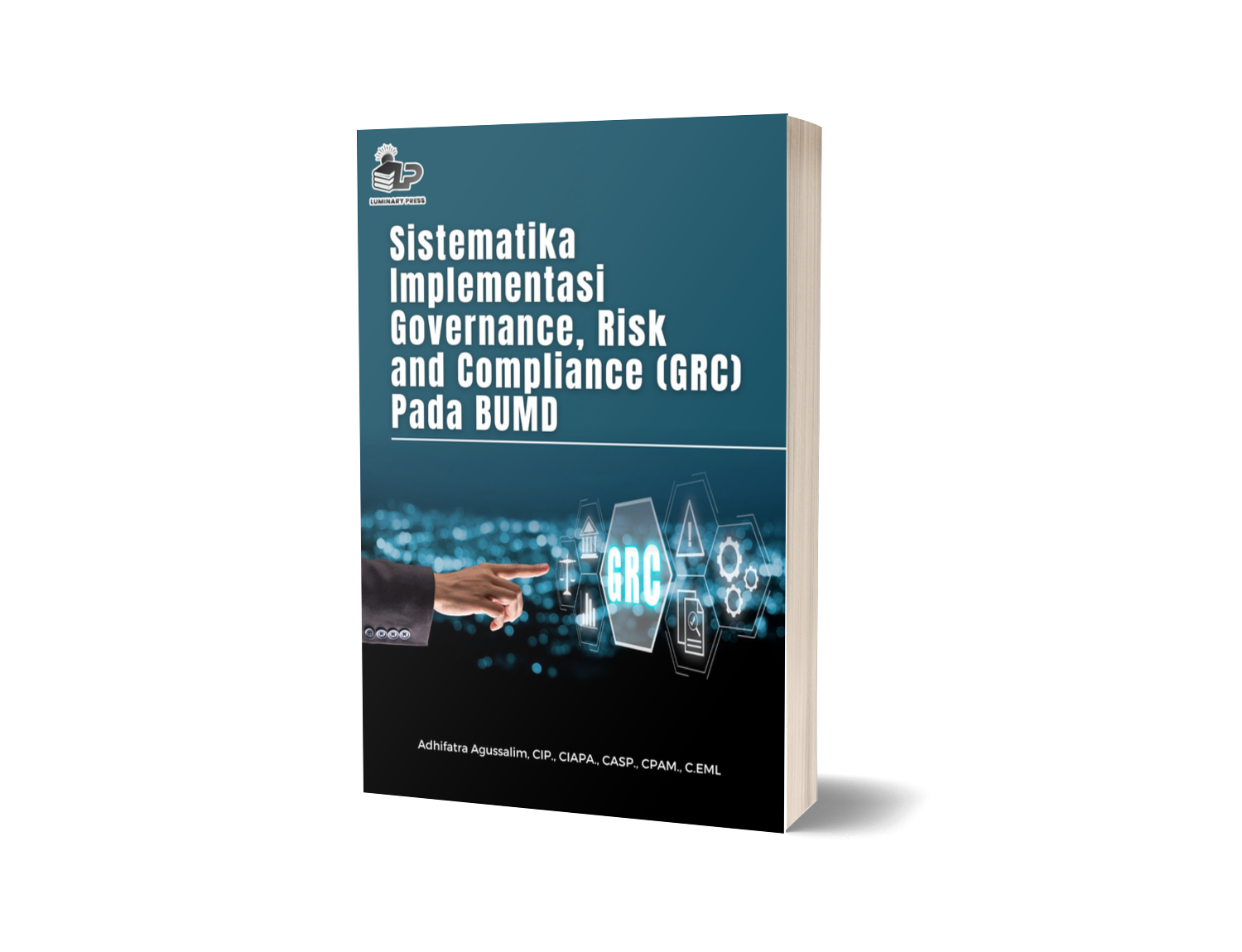 SISTEMATIKA IMPLEMENTASI GOVERNANCE, RISK AND COMPLIANCE (GRC) PADA BUMD