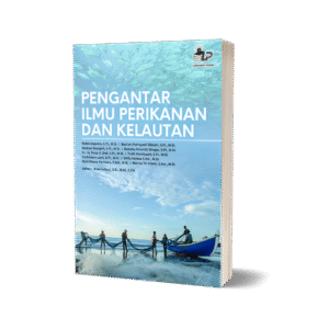 PENGANTAR ILMU PERIKANAN DAN KELAUTAN