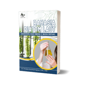 RAHASIA DIATOM LAUT (BIODIESEL DAN OMEGA 3 MASA DEPAN)