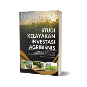 STUDI KELAYAKAN INVESTASI AGRIBISNIS