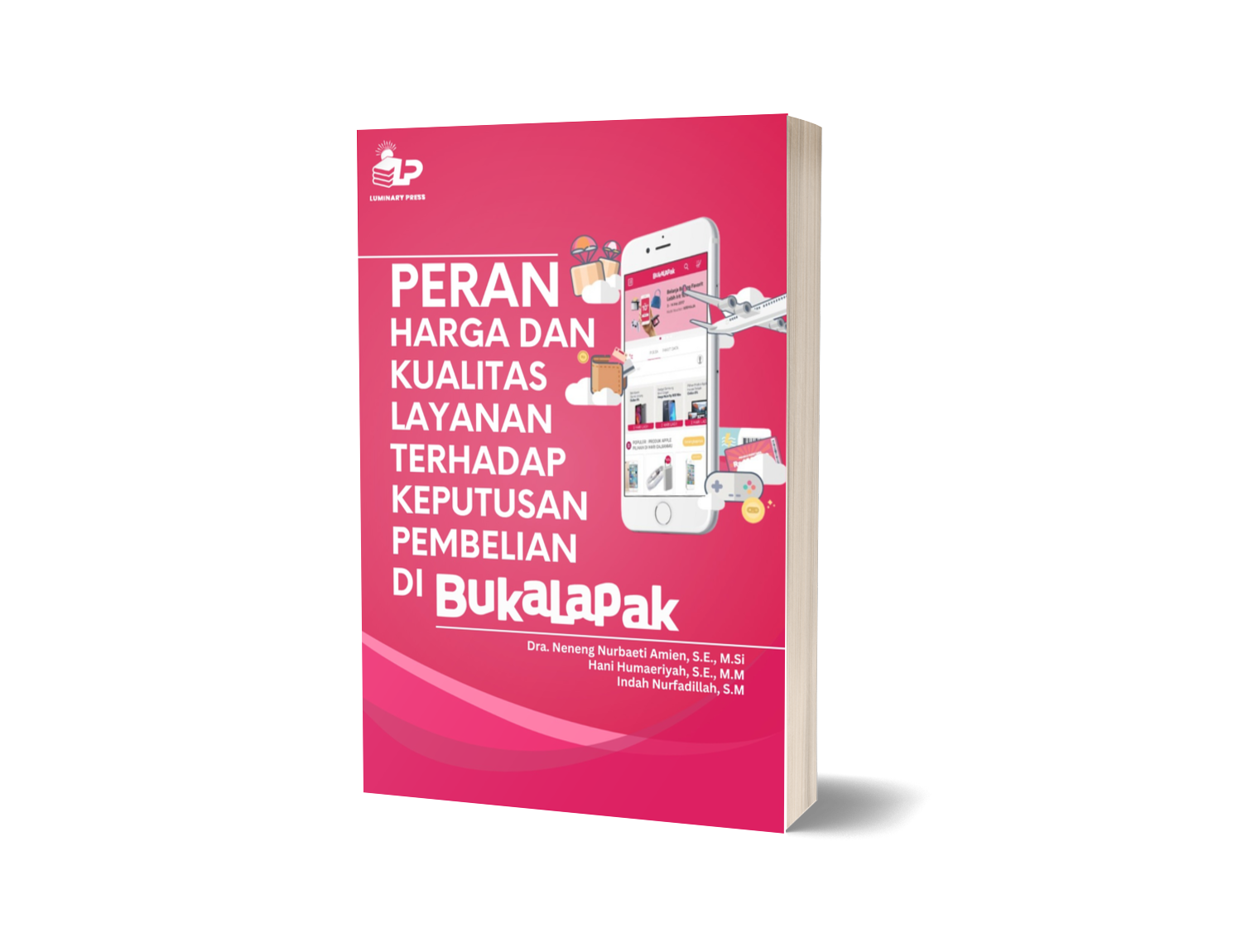 PERAN HARGA DAN KUALITAS LAYANAN TERHADAP KEPUTUSAN PEMBELIAN DI BUKALAPAK