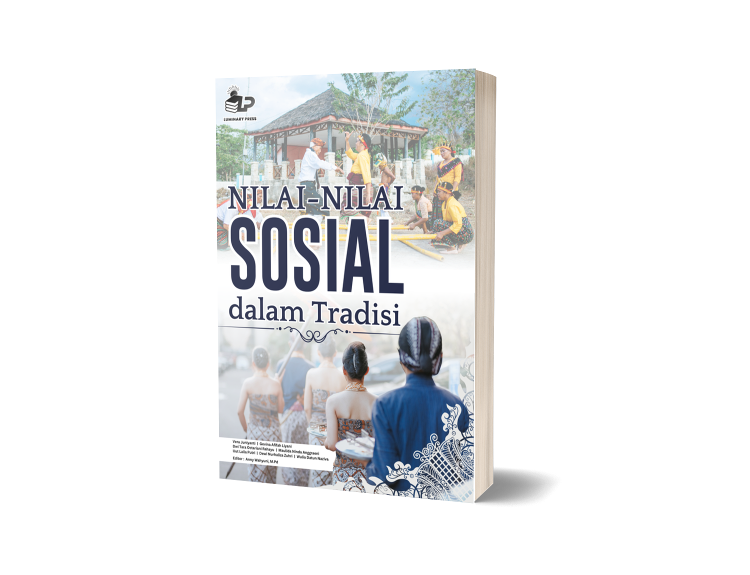 NILAI-NILAI SOSIAL DALAM TRADISI