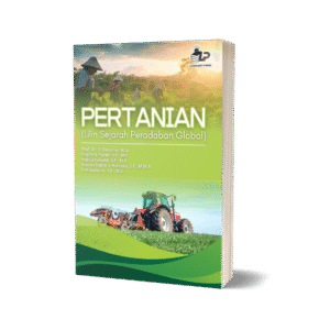 PERTANIAN (LILIN SEJARAH PERADABAN GLOBAL)