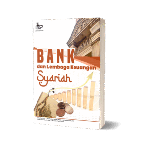 Buku Ajar Bank dan Lembaga Keuangan Syariah