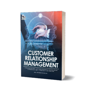 CUSTOMER RELATIONSHIP MANAGEMENT