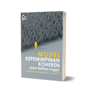 MODEL KEPEMIMPINAN KOHEREN UNTUK BUMDES UNGGUL