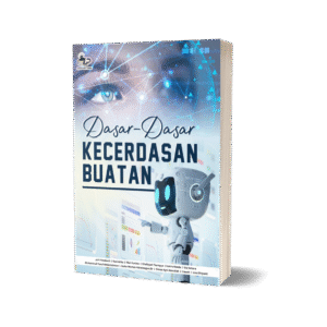 DASAR-DASAR KECERDASAN BUATAN