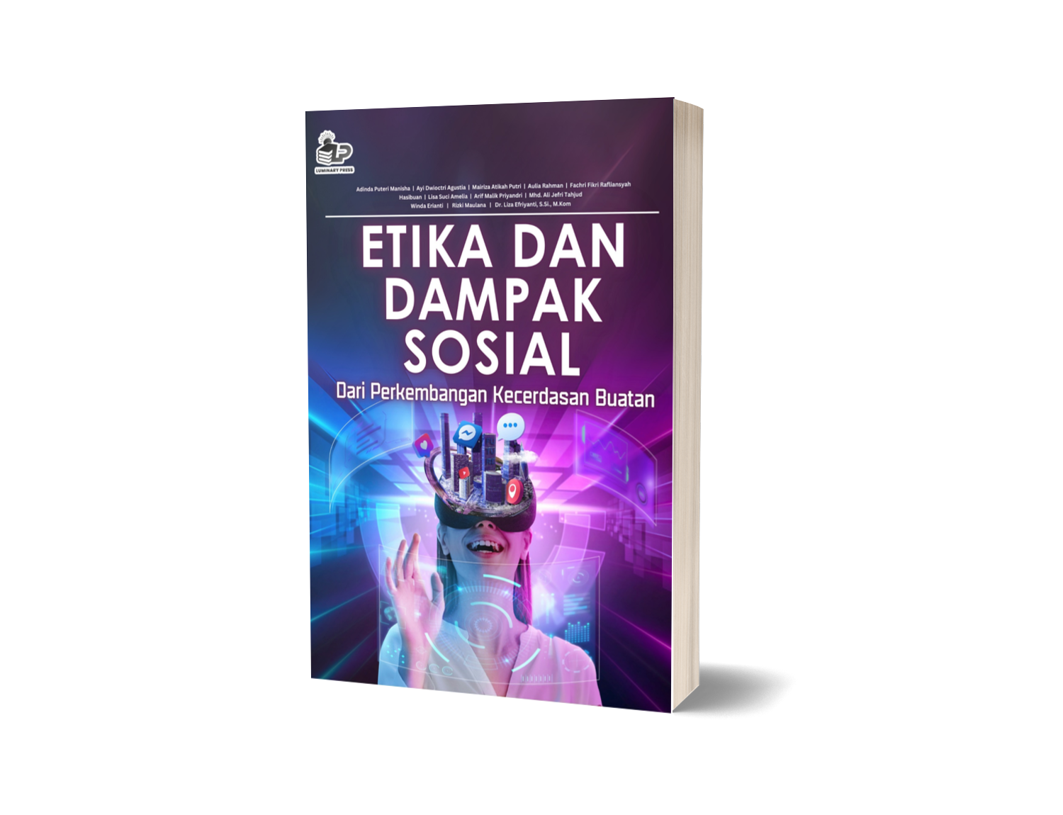 ETIKA DAN DAMPAK SOSIAL DARI PERKEMBANGAN KECERDASAN BUATAN