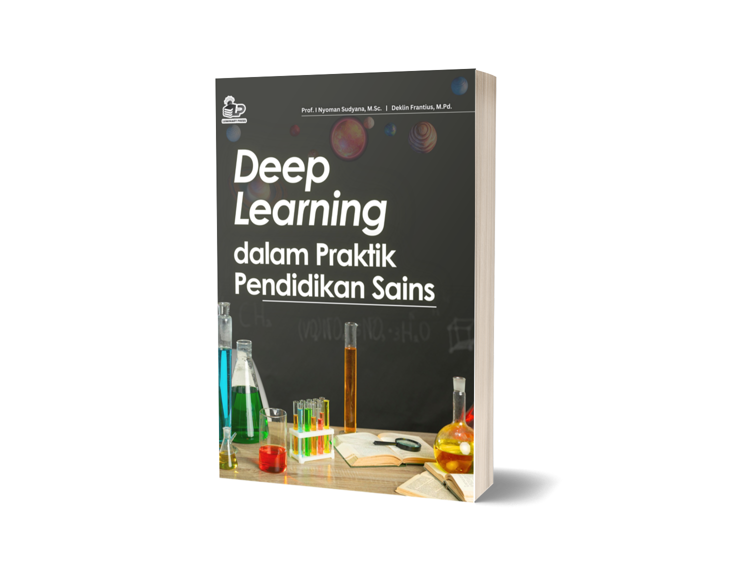 DEEP LEARNING DALAM PRAKTIK PENDIDIKAN SAINS