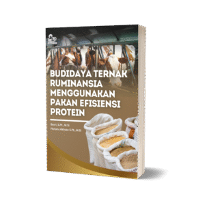 BUDIDAYA TERNAK RUMINANSIA MENGGUNAKAN  PAKAN EFISIENSI PROTEIN