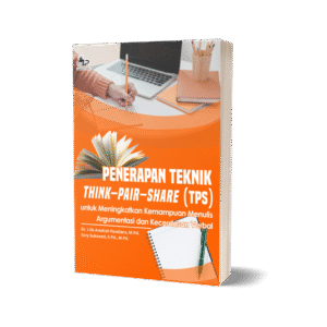 PENERAPAN TEKNIK THINK–PAIR– SHARE (TPS) UNTUK MENINGKATKAN KEMAMPUAN MENULIS ARGUMENTASI DAN KECERDASAN VERBAL