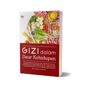 GIZI DALAM DAUR KEHIDUPAN