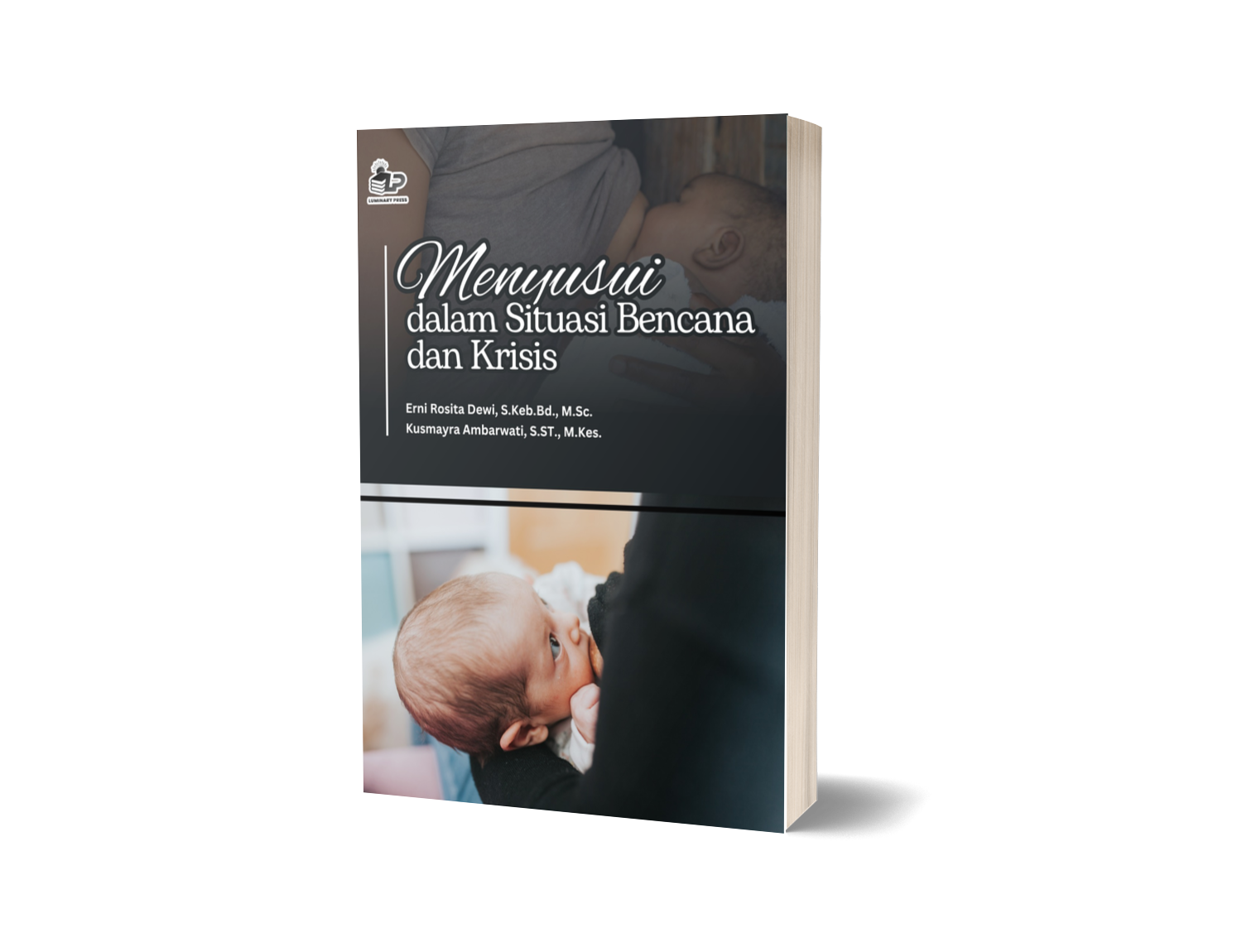 MENYUSUI DALAM SITUASI BENCANA DAN KRISIS