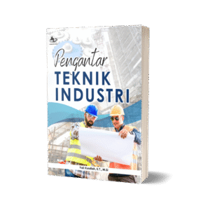 PENGANTAR TEKNIK INDUSTRI