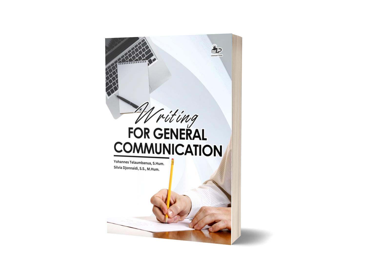 WRITING FOR GENERAL COMMUNICATION