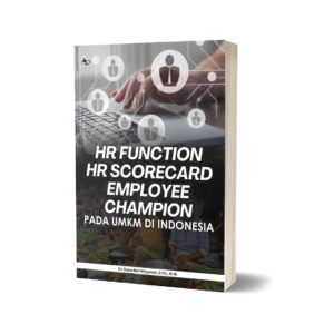 HR FUNCTION HR SCORECARD EMPLOYEE CHAMPION PADA UMKM DI INDONESIA