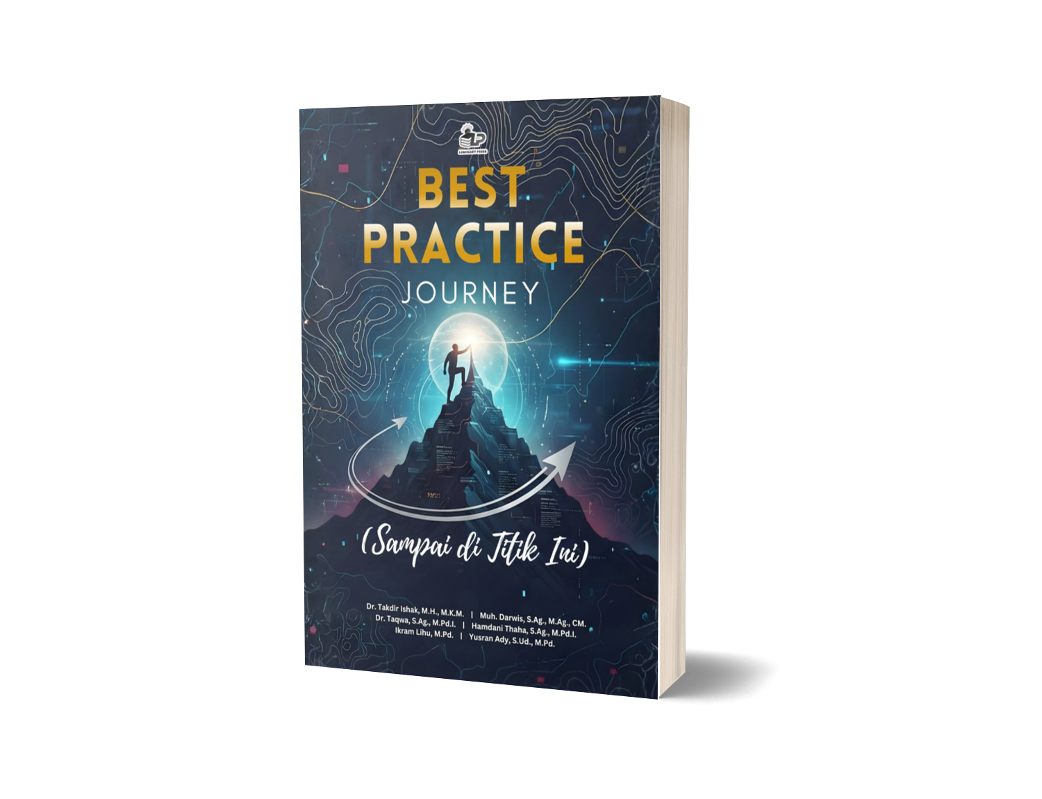 BEST PRACTICE JOURNEY (Sampai di Titik Ini)