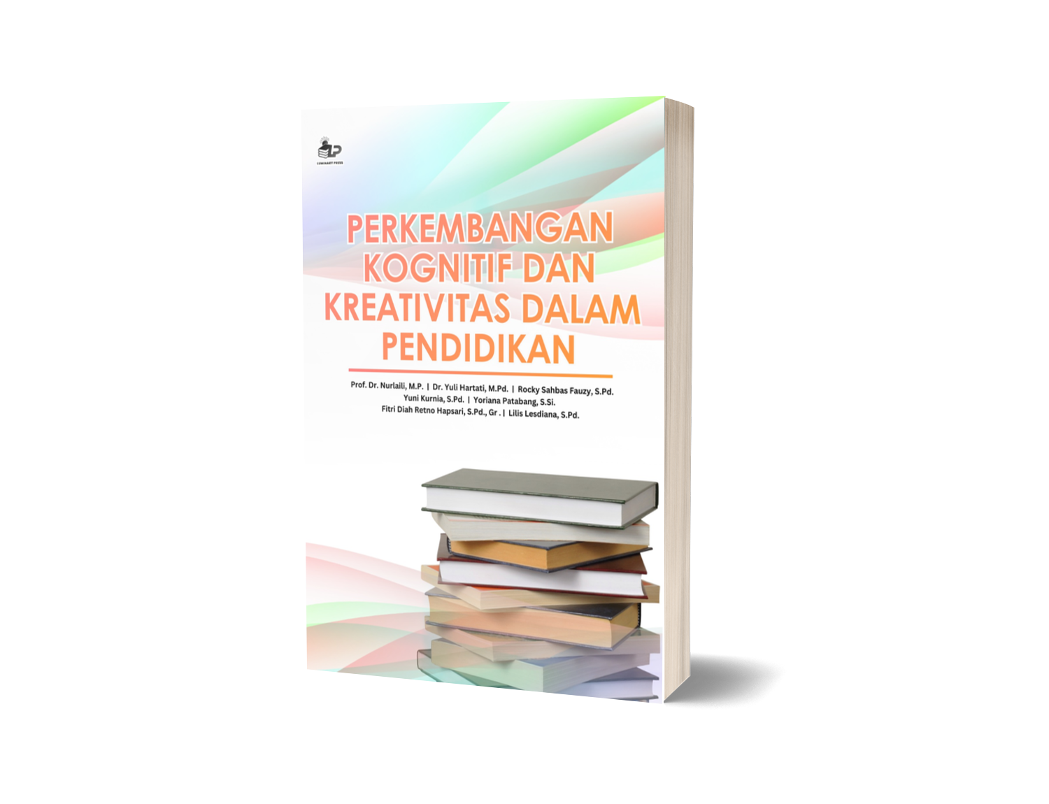 PERKEMBANGAN KOGNITIF DAN KREATIVITAS DALAM PENDIDIKAN