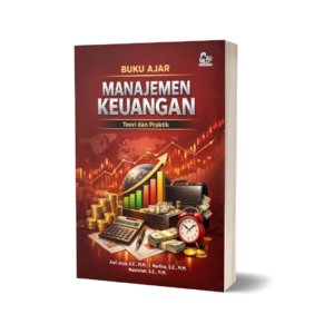 BUKU AJAR MANAJEMEN KEUANGAN: TEORI DAN PRAKTIK