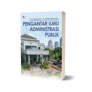 PENGANTAR ILMU ADMINISTRASI PUBLIK