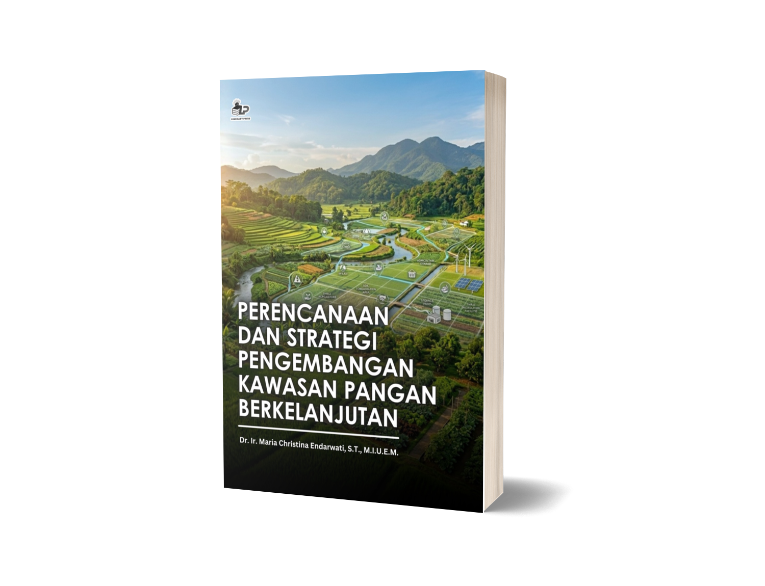 PERENCANAAN DAN STRATEGI PENGEMBANGAN KAWASAN PANGAN BERKELANJUTAN