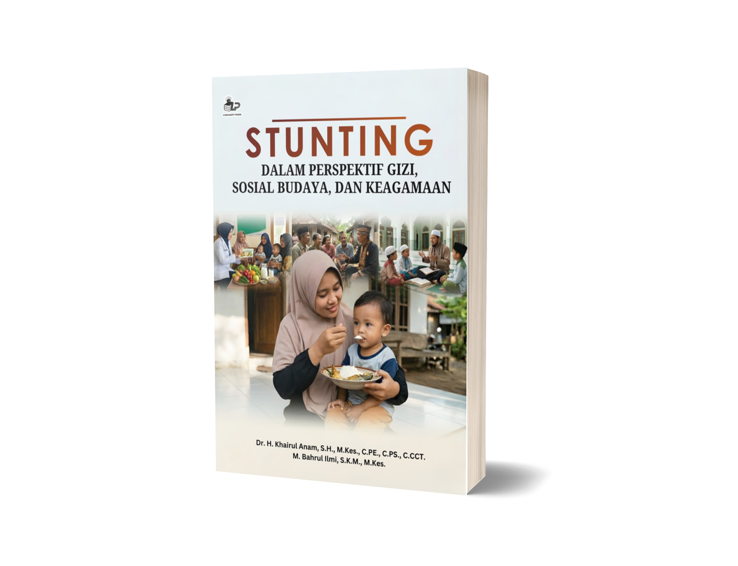 STUNTING DALAM PERSPEKTIF GIZI, SOSIAL BUDAYA, DAN KEAGAMAAN