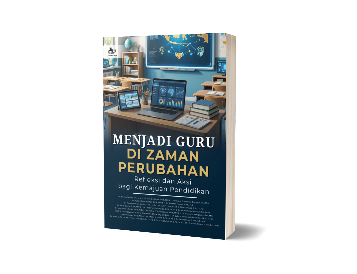 MENJADI GURU DI ZAMAN PERUBAHAN: REFLEKSI DAN AKSI BAGI KEMAJUAN PENDIDIKAN