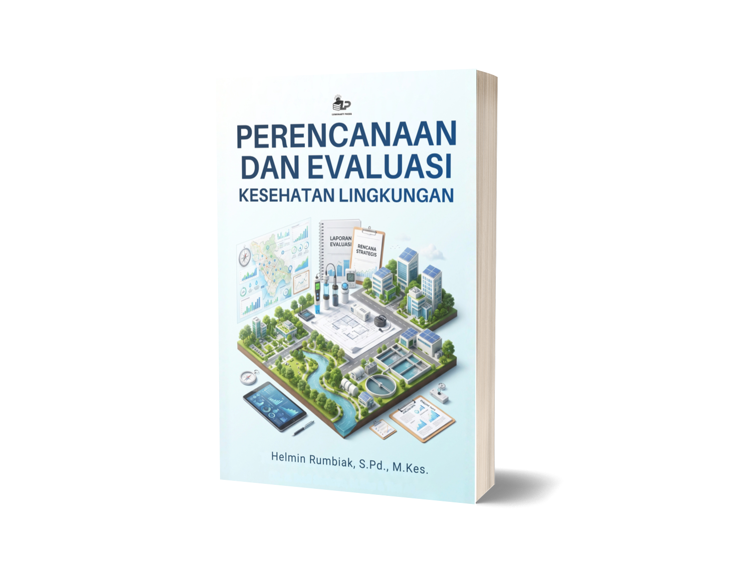 PERENCANAAN DAN EVALUASI KESEHATAN LINGKUNGAN