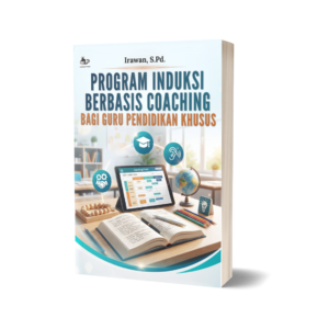 PROGRAM INDUKSI BERBASIS COACHING BAGI GURU PENDIDIKAN KHUSUS