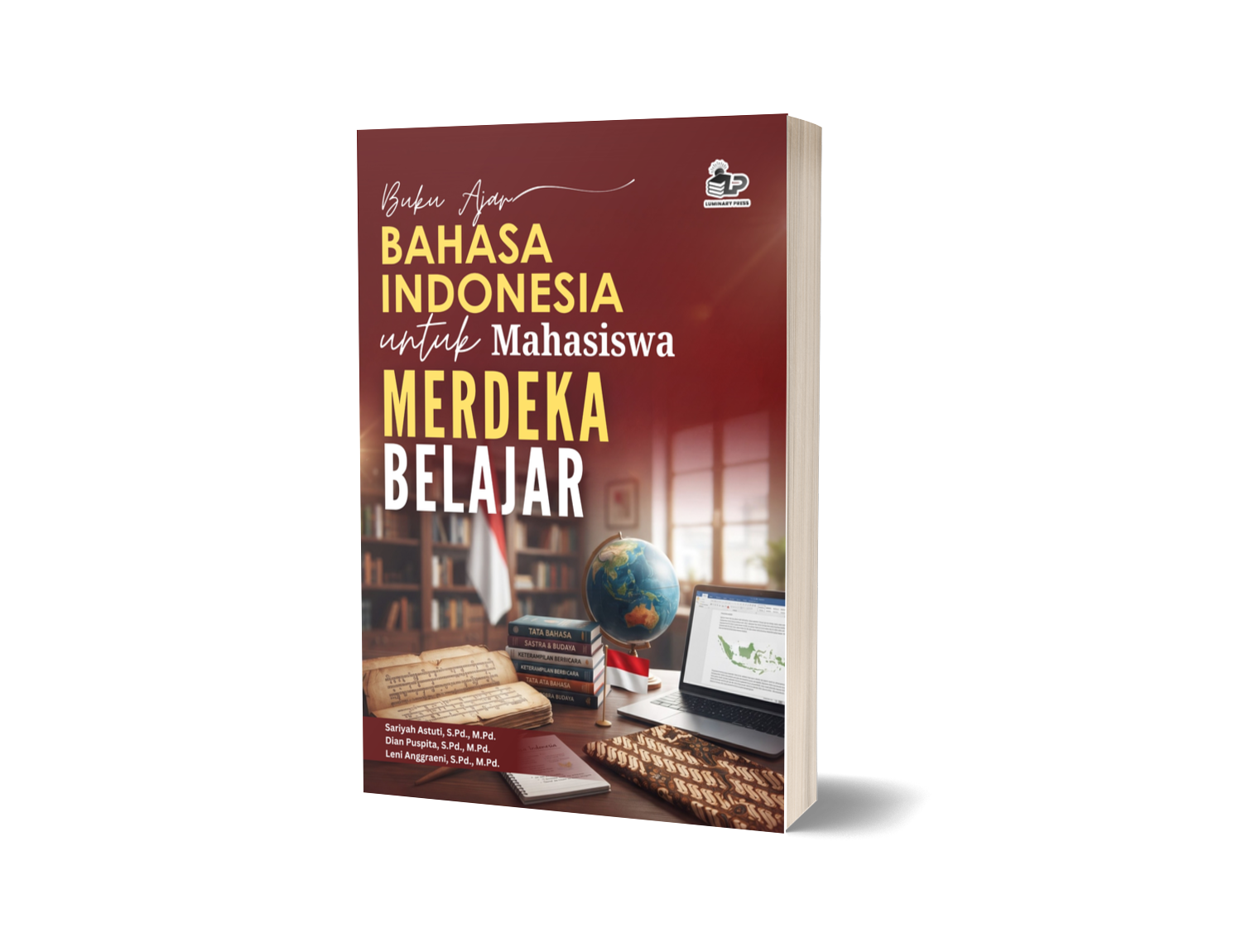BUKU AJAR BAHASA INDONESIA UNTUK MAHASISWA MERDEKA BELAJAR