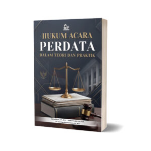 HUKUM ACARA PERDATA DALAM TEORI DAN PRAKTIK