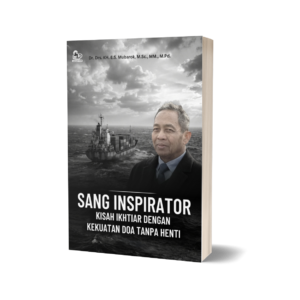SANG INSPIRATOR: KISAH IKHTIAR DENGAN KEKUATAN DOA TANPA HENTI