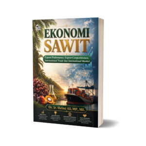 EKONOMI SAWIT Export Performance, Export Competitiveness, International Trade dan International Market