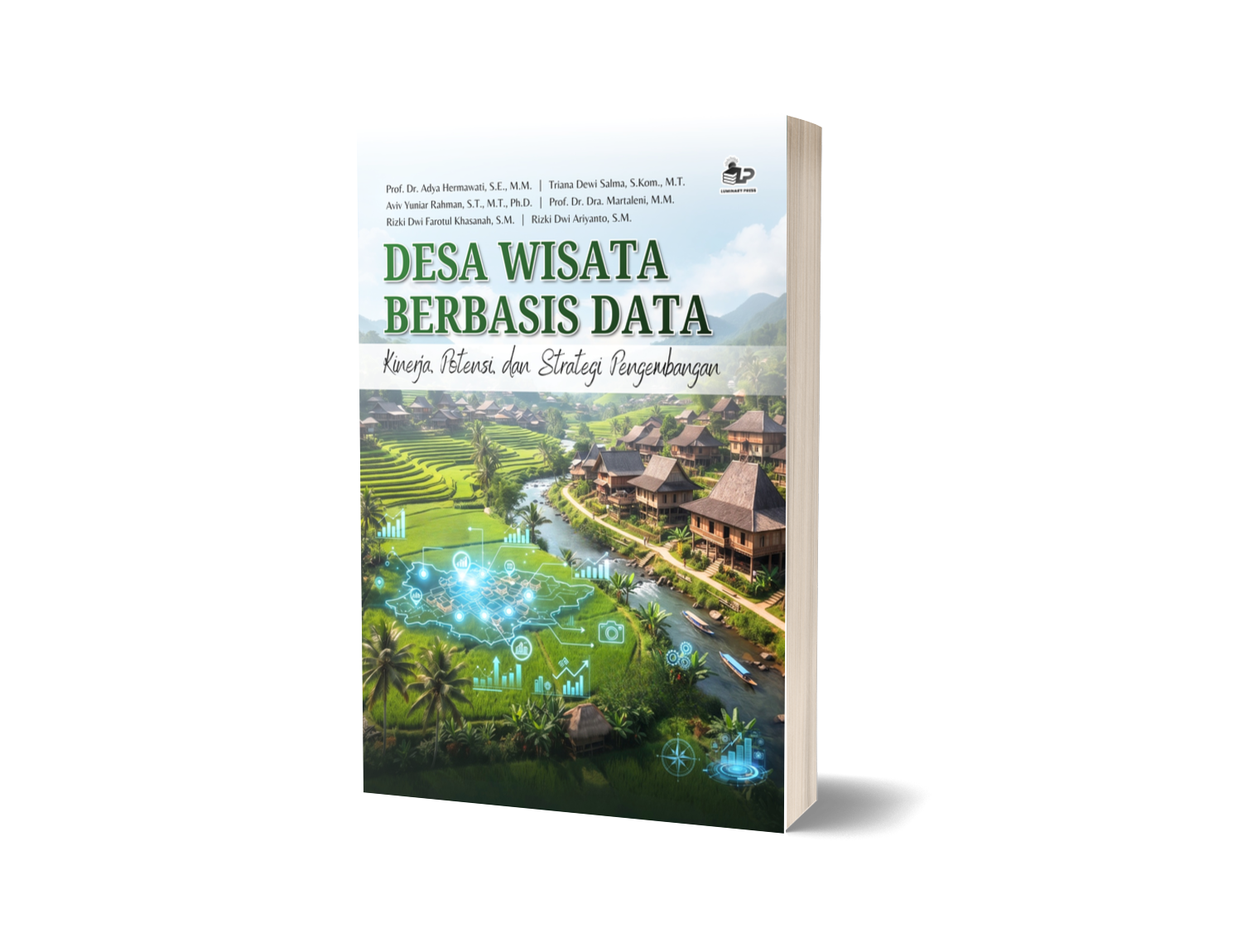 DESA WISATA BERBASIS DATA KINERJA, POTENSI, DAN STRATEGI PENGEMBANGAN