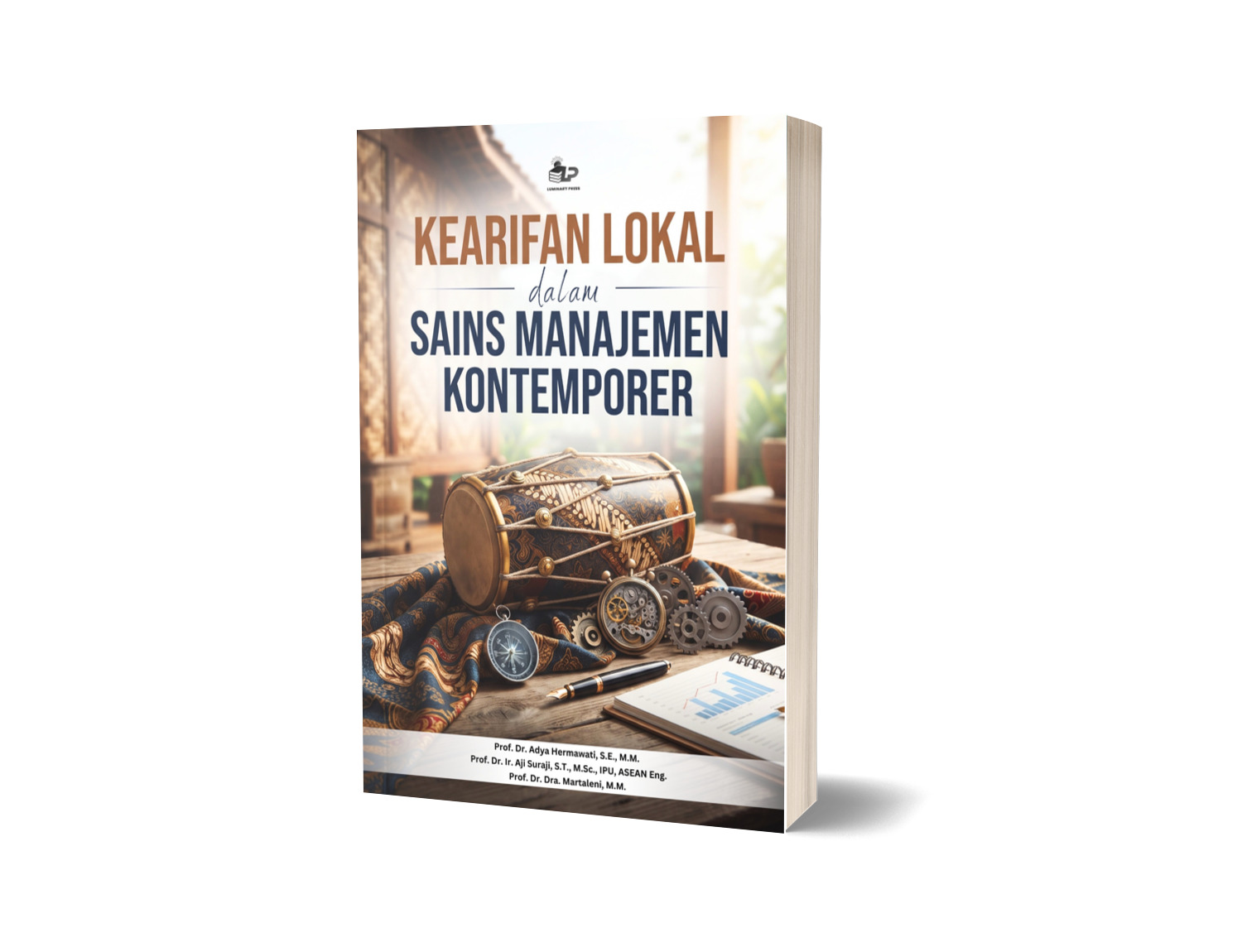 KEARIFAN LOKAL DALAM SAINS MANAJEMEN KONTEMPORER