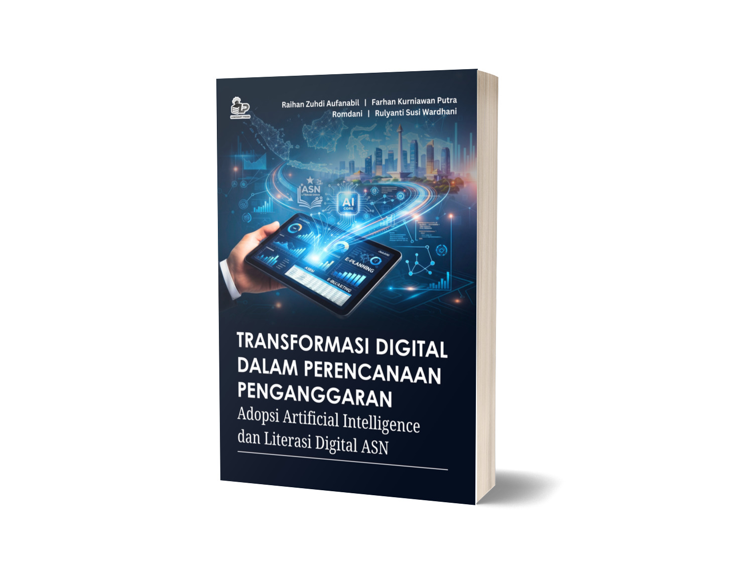 TRANSFORMASI DIGITAL DALAM PERENCANAAN PENGANGGARAN Adopsi Artificial Intelligence dan Literasi Digital ASN